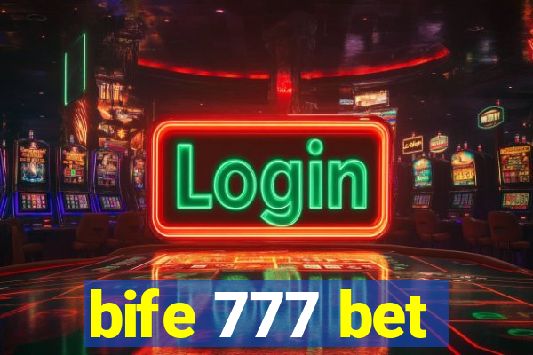 bife 777 bet